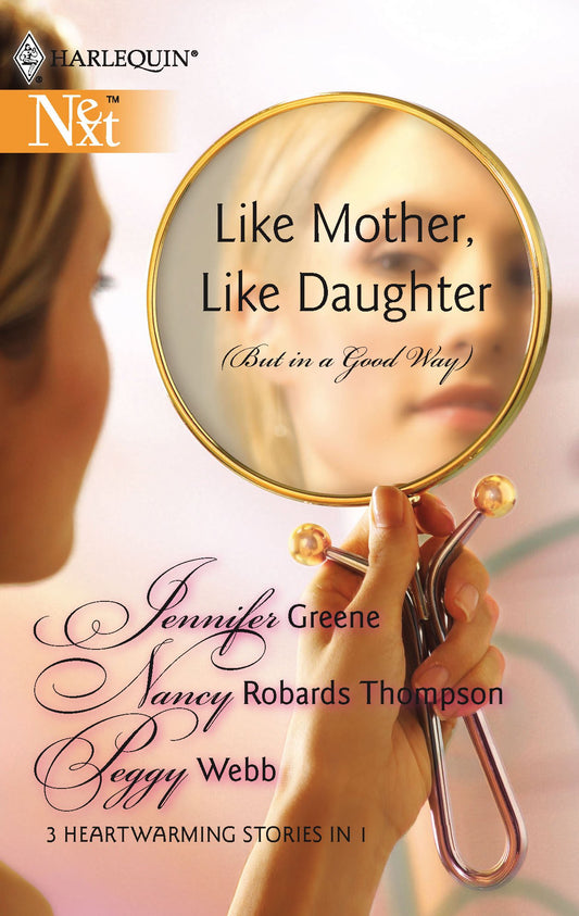 Like Mother, Like Daughter (But in a Good Way): An Anthology