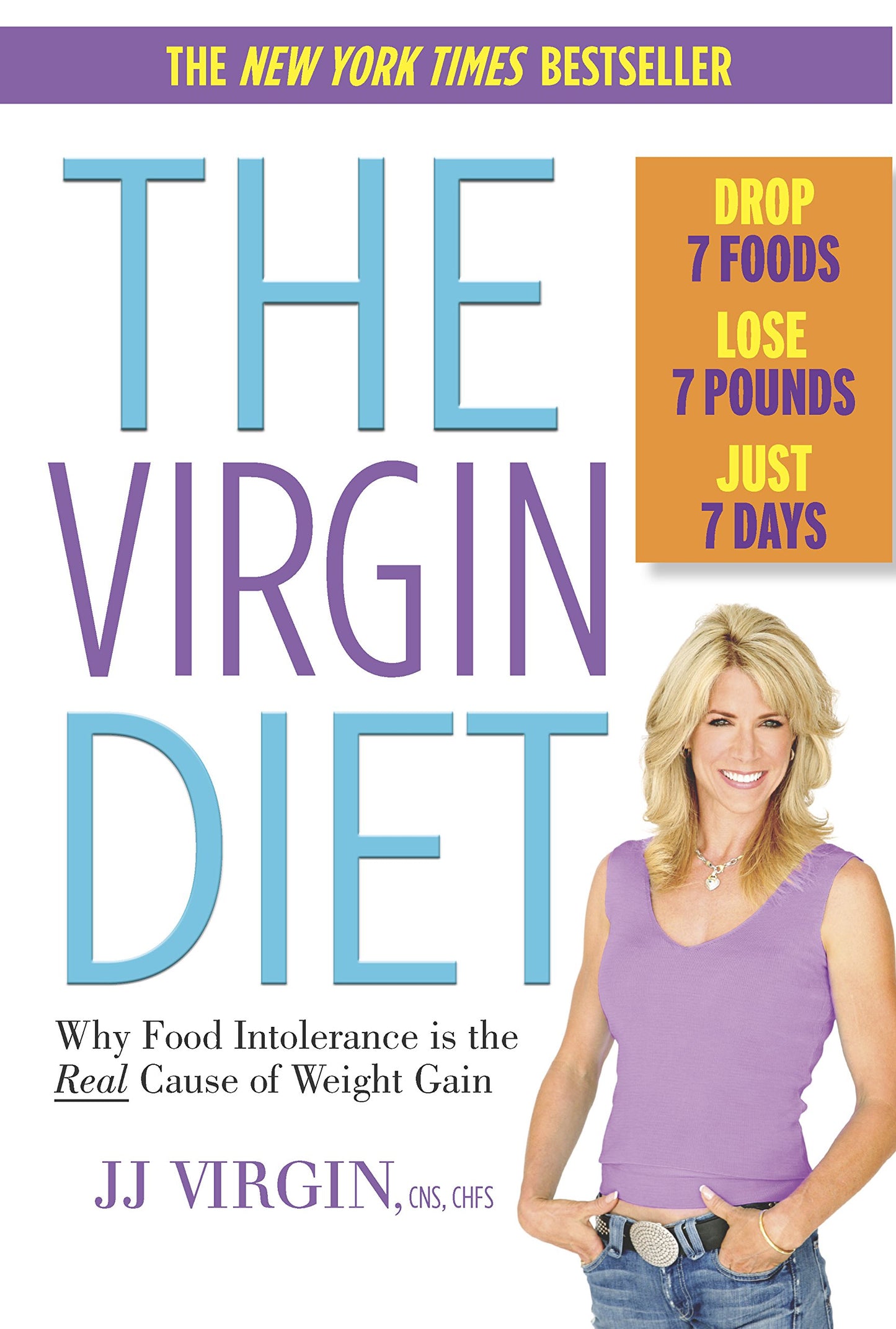 The Virgin Diet: Drop 7 Foods, Lose 7 Pounds, Just 7 Days - 2180