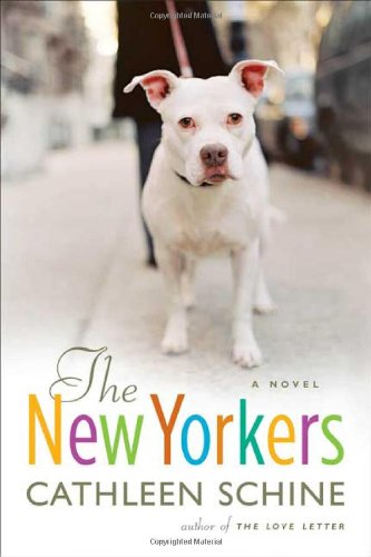 The New Yorkers: A Novel