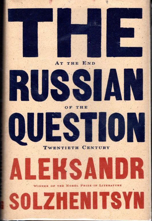The Russian Question at the End of the Twentieth Century: Toward the End of the Twentieth Century - 9046