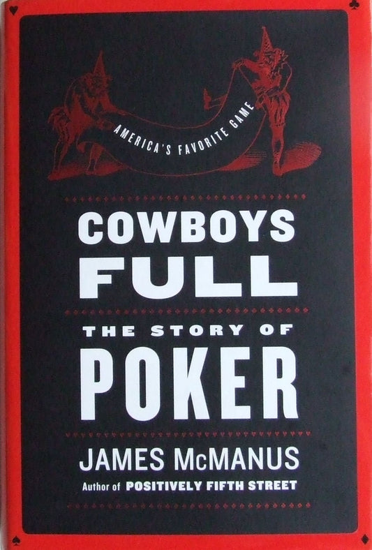 Cowboys Full: The Story of Poker