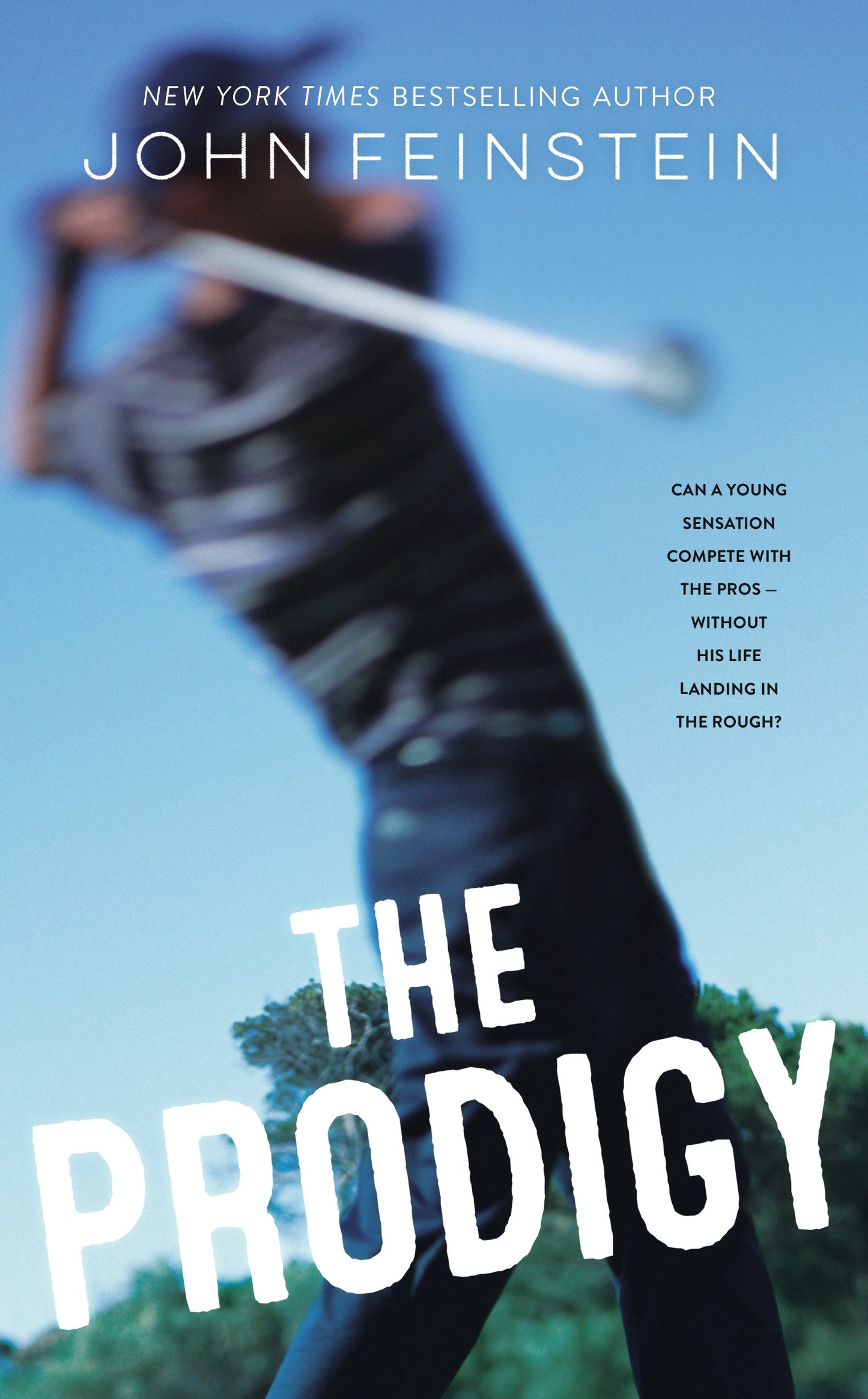 The Prodigy: A Novel - 4891