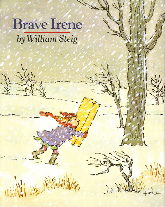 Brave Irene: A Picture Book - 102