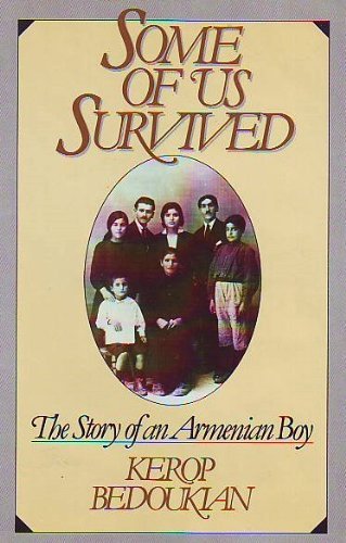 Some of Us Survived: The Story of an Armenian Boy - 3007