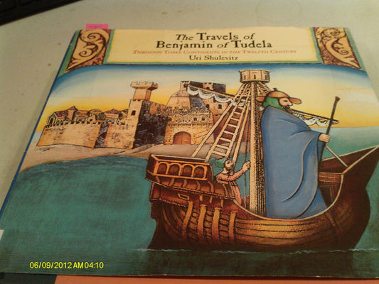 The Travels of Benjamin of Tudela: Through Three Continents in the Twelfth Century - 1580
