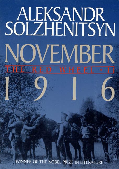 November, 1916: Red Wheel, Knot II;Red Wheel - 352