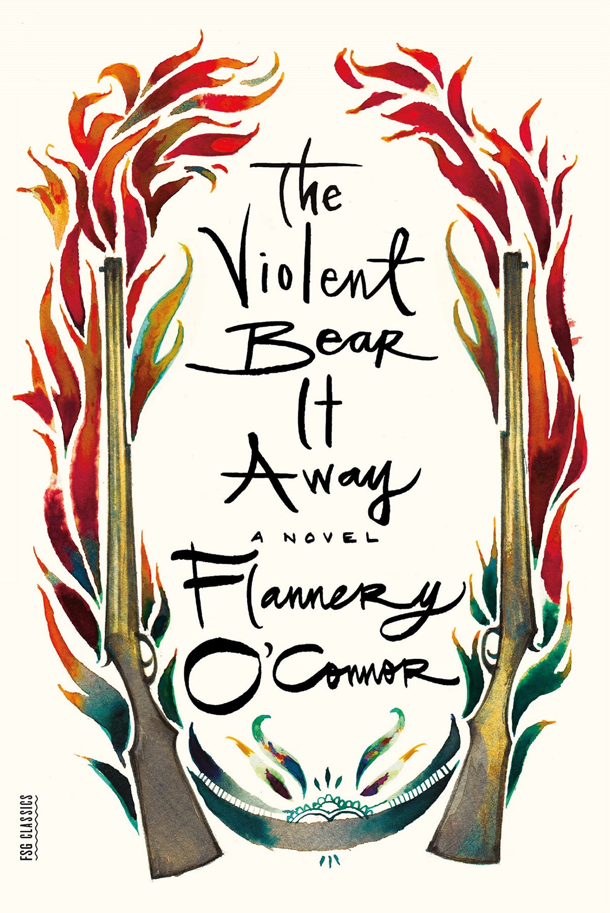 The Violent Bear It Away (FSG Classics)