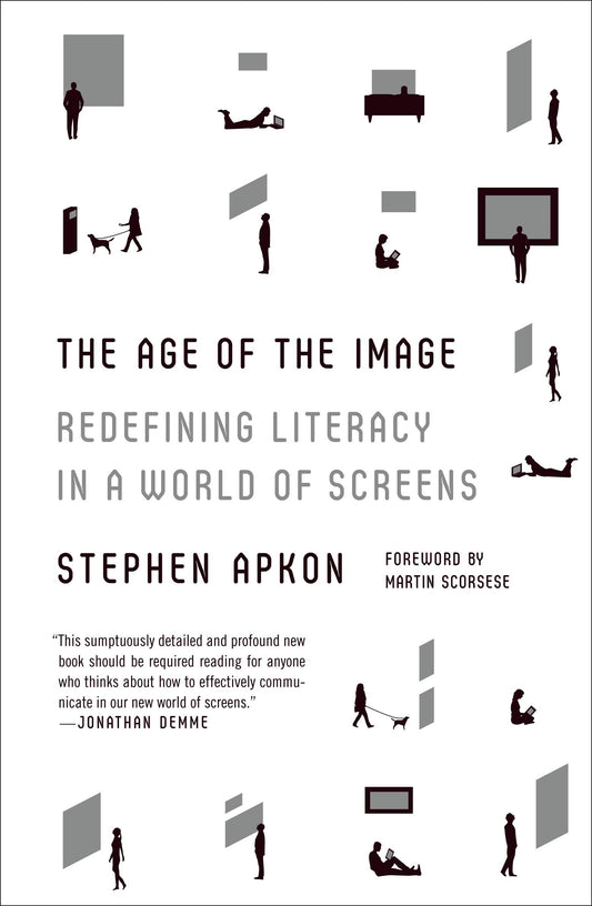 The Age of the Image: Redefining Literacy in a World of Screens - 797