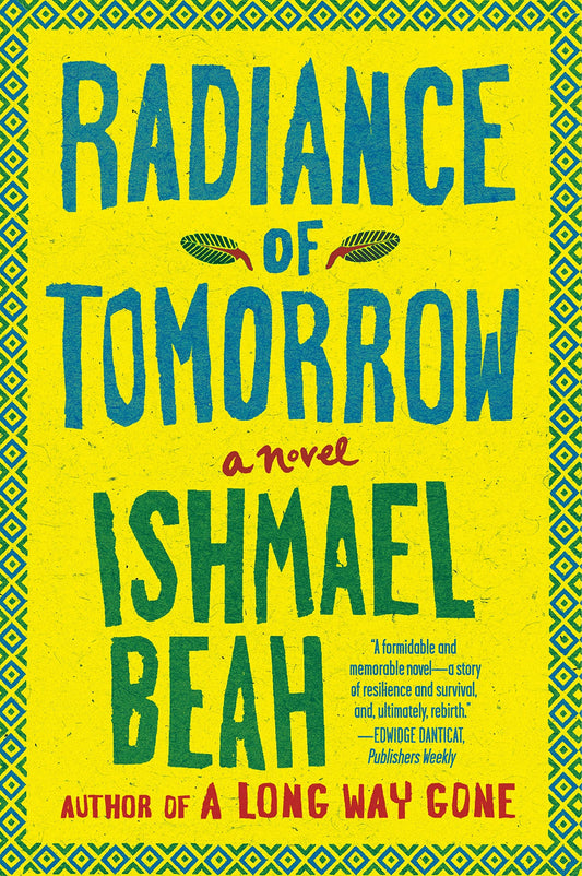 Radiance of Tomorrow: A Novel