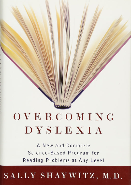 Overcoming Dyslexia: A New and Complete Science-Based Program for Reading Problems at Any Level - 4215
