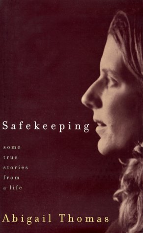 Safekeeping: Some True Stories From a Life