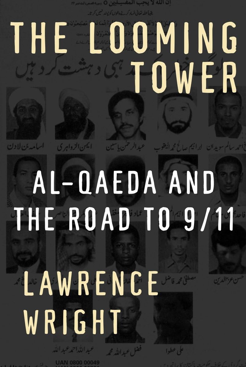The Looming Tower: Al-Qaeda and the Road to 9/11 - 1476