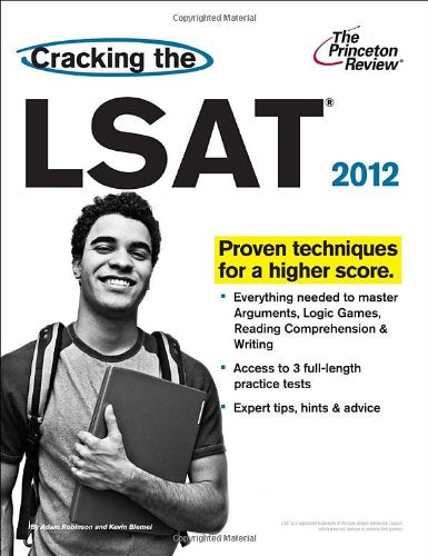 Cracking the LSAT, 2012 Edition (Graduate School Test Preparation)