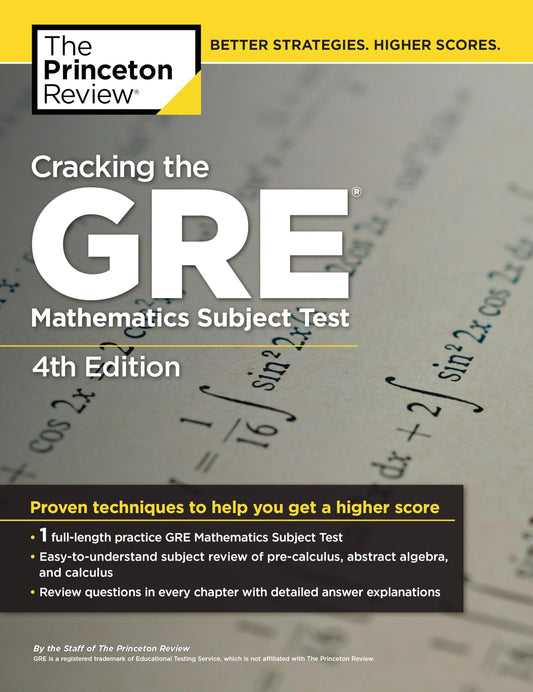 Cracking the GRE Mathematics Subject Test, 4th Edition - 4329