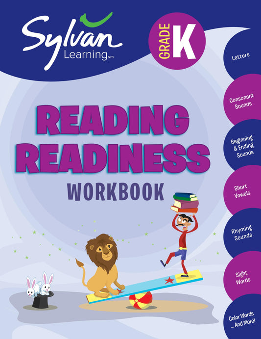 Kindergarten Reading Readiness Workbook: Letters, Consonant Sounds, Beginning and Ending Sounds, Short Vowels, Rhyming Sounds, Sight Words, Color Words, and More (Sylvan Language Arts Workbooks) - 8506