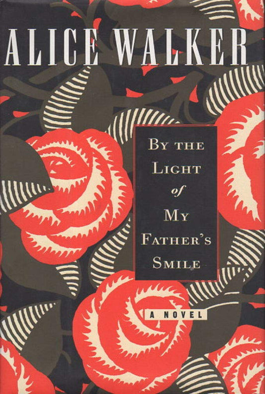 By the Light of My Father's Smile: A Novel