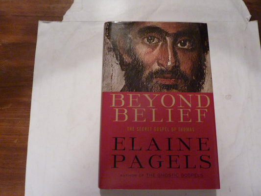 Beyond Belief: The Secret Gospel of Thomas - 1885