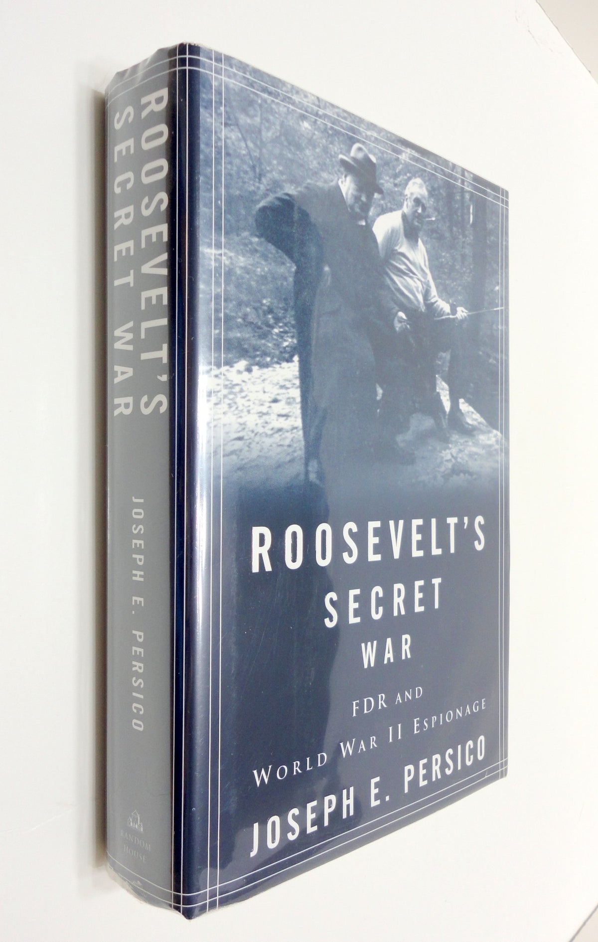 Roosevelt's Secret War: FDR and World War II Espionage