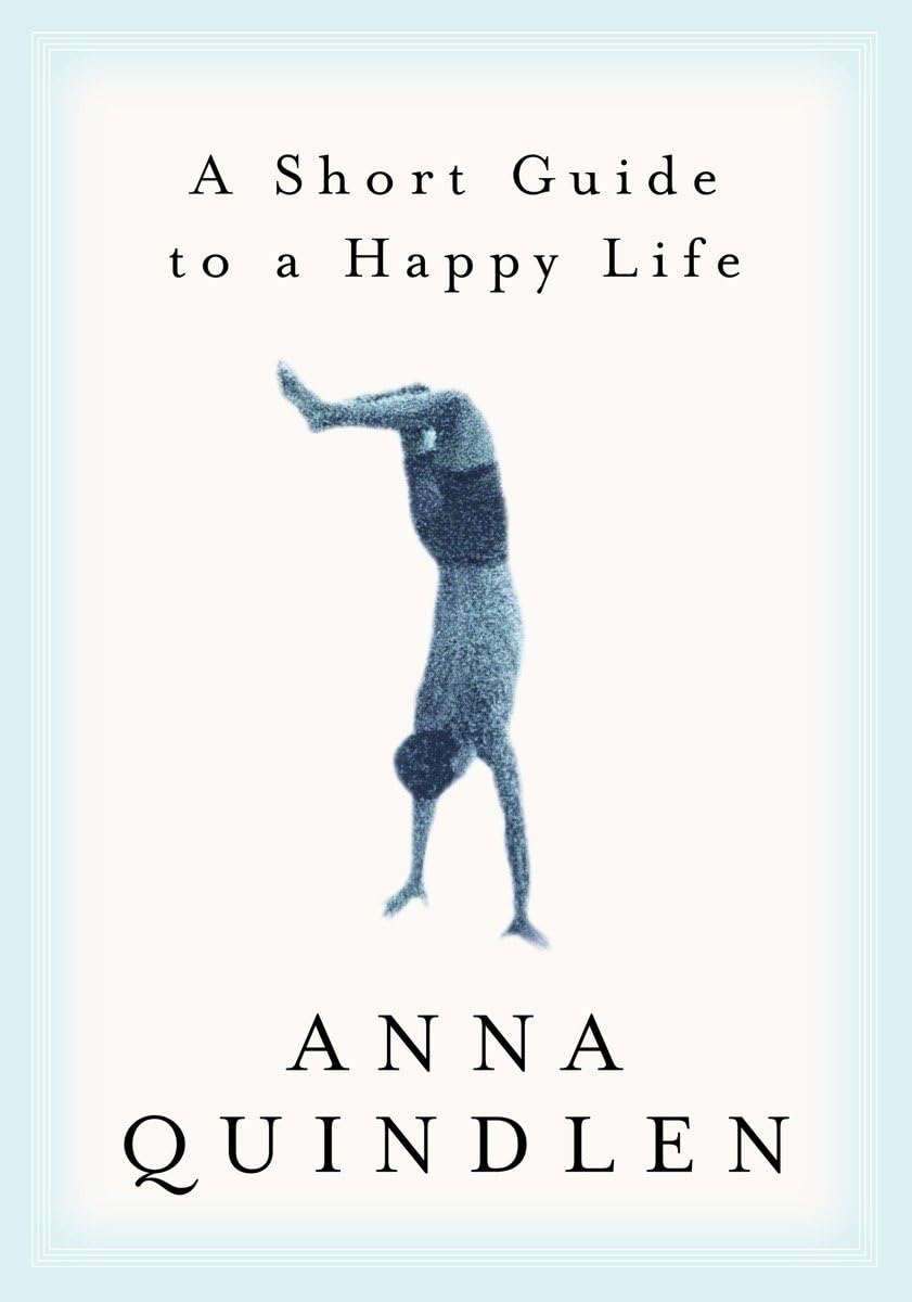 A SHORT GUIDE TO A HAPPY LIFE - 4757