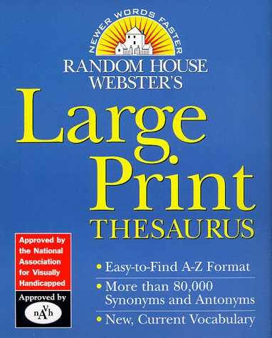 Random House Webster's Large Print Thesaurus - 4468