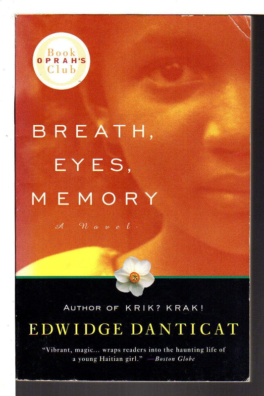 BREATH, EYES, MEMORY (OPRAH'S BO
