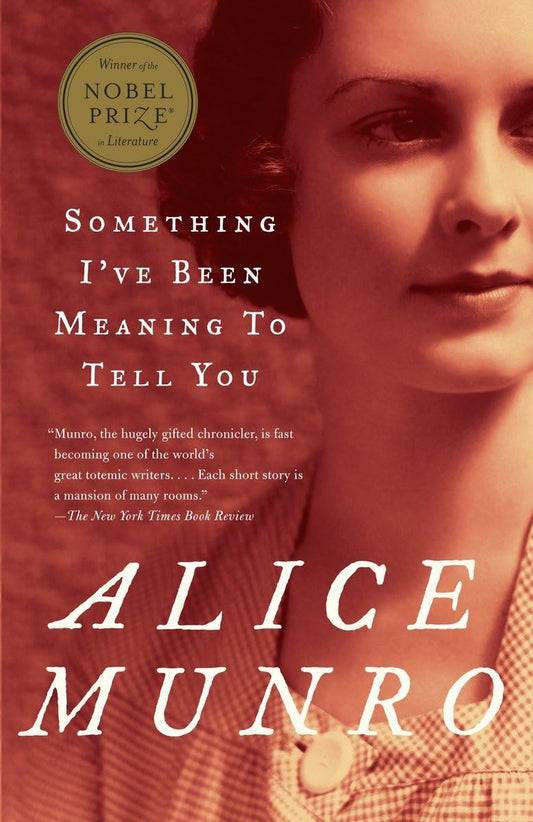 Something I've Been Meaning to Tell You: 13 Stories - 3980