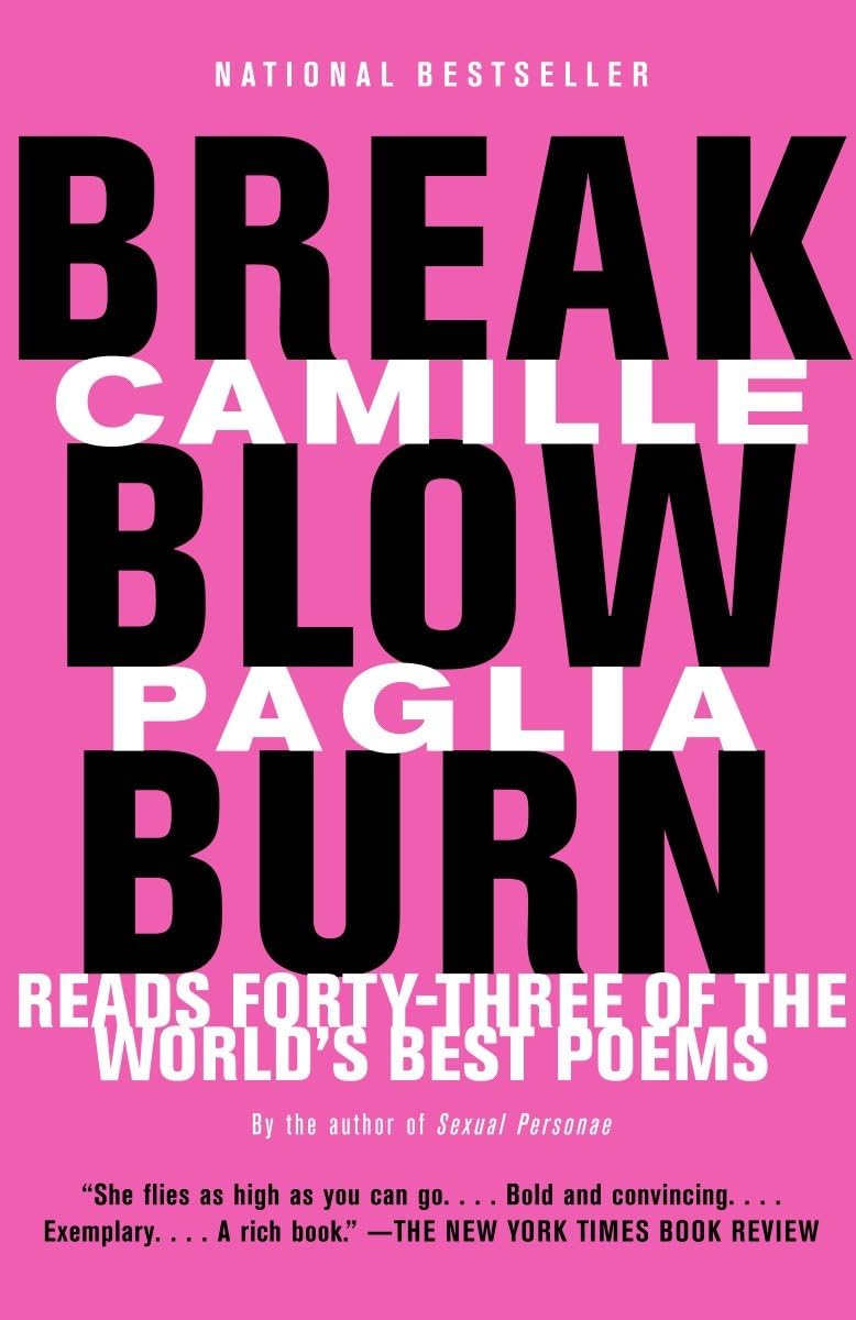 Break, Blow, Burn: Camille Paglia Reads Forty-three of the World's Best Poems - 3307