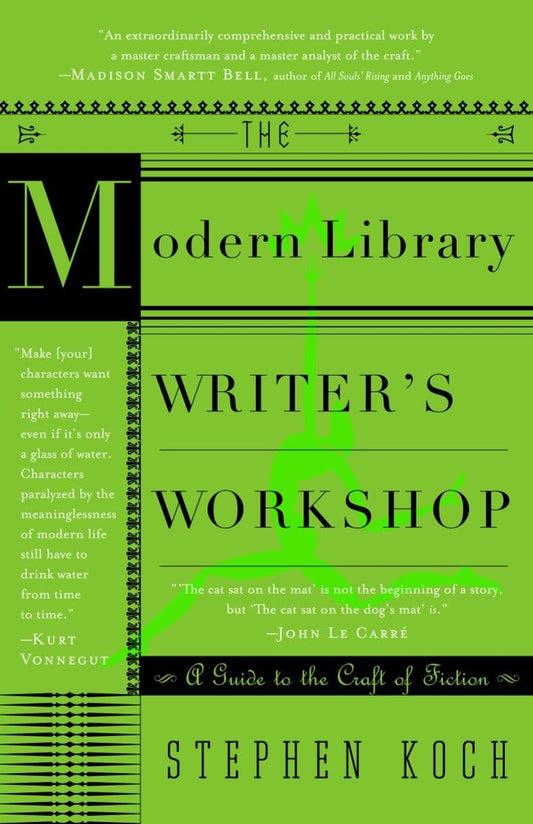 The Modern Library Writer's Workshop: A Guide to the Craft of Fiction - 8067