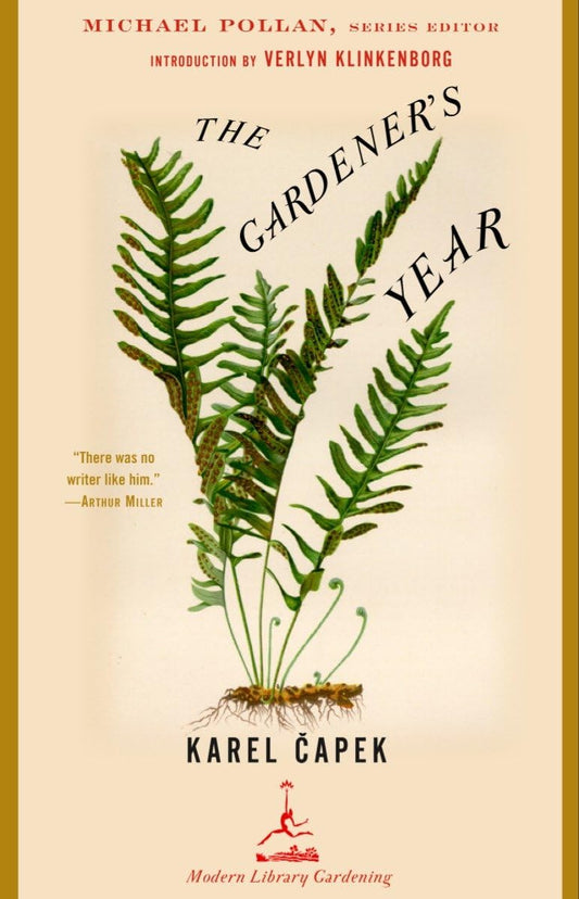 The Gardener's Year (Modern Library Gardening)