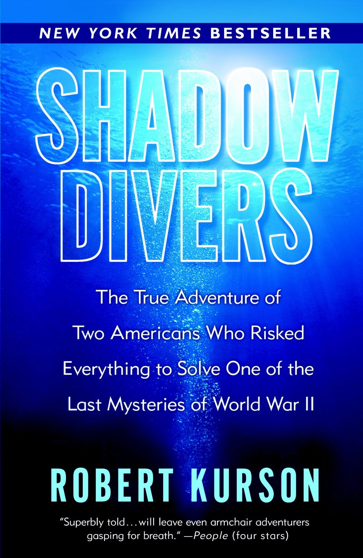 SHADOW DIVERS: THE TRUE ADVENTUR