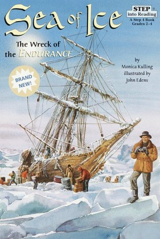 Sea of Ice: The Wreck of the Endurance (Step into Reading, Step 4, paper)