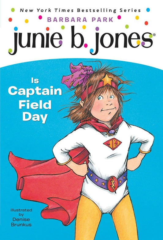 Junie B. Jones Is Captain Field Day (Junie B. Jones, No. 16) - 6233
