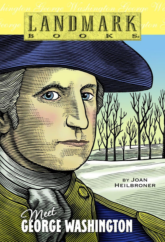 Meet George Washington (Landmark Books) - 2355