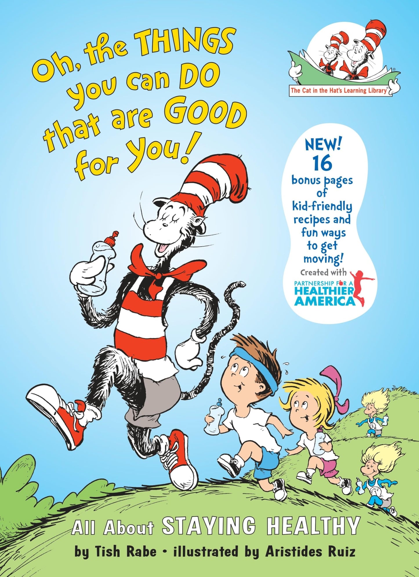 Oh, The Things You Can Do That Are Good for You! All About Staying Healthy (The Cat in the Hat's Learning Library) - 8942