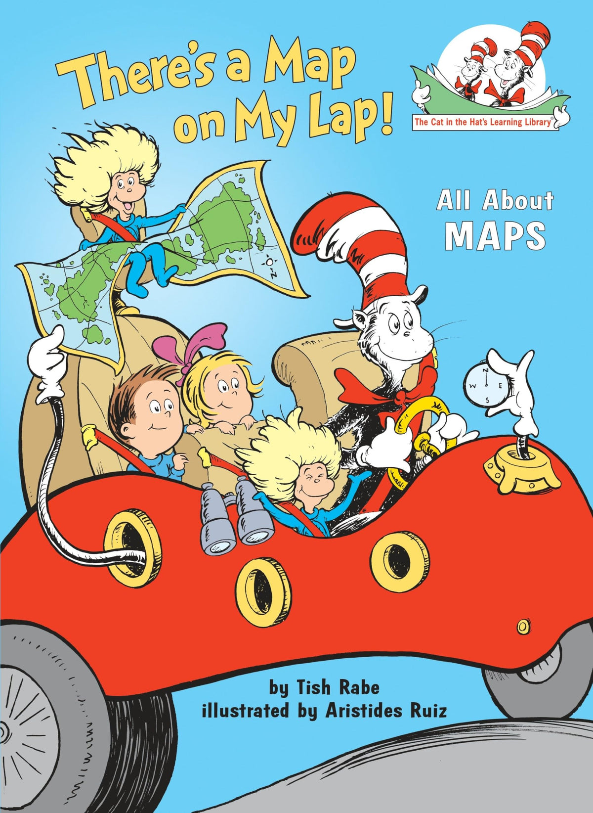 There's a Map on My Lap! All About Maps (The Cat in the Hat's Learning Library)