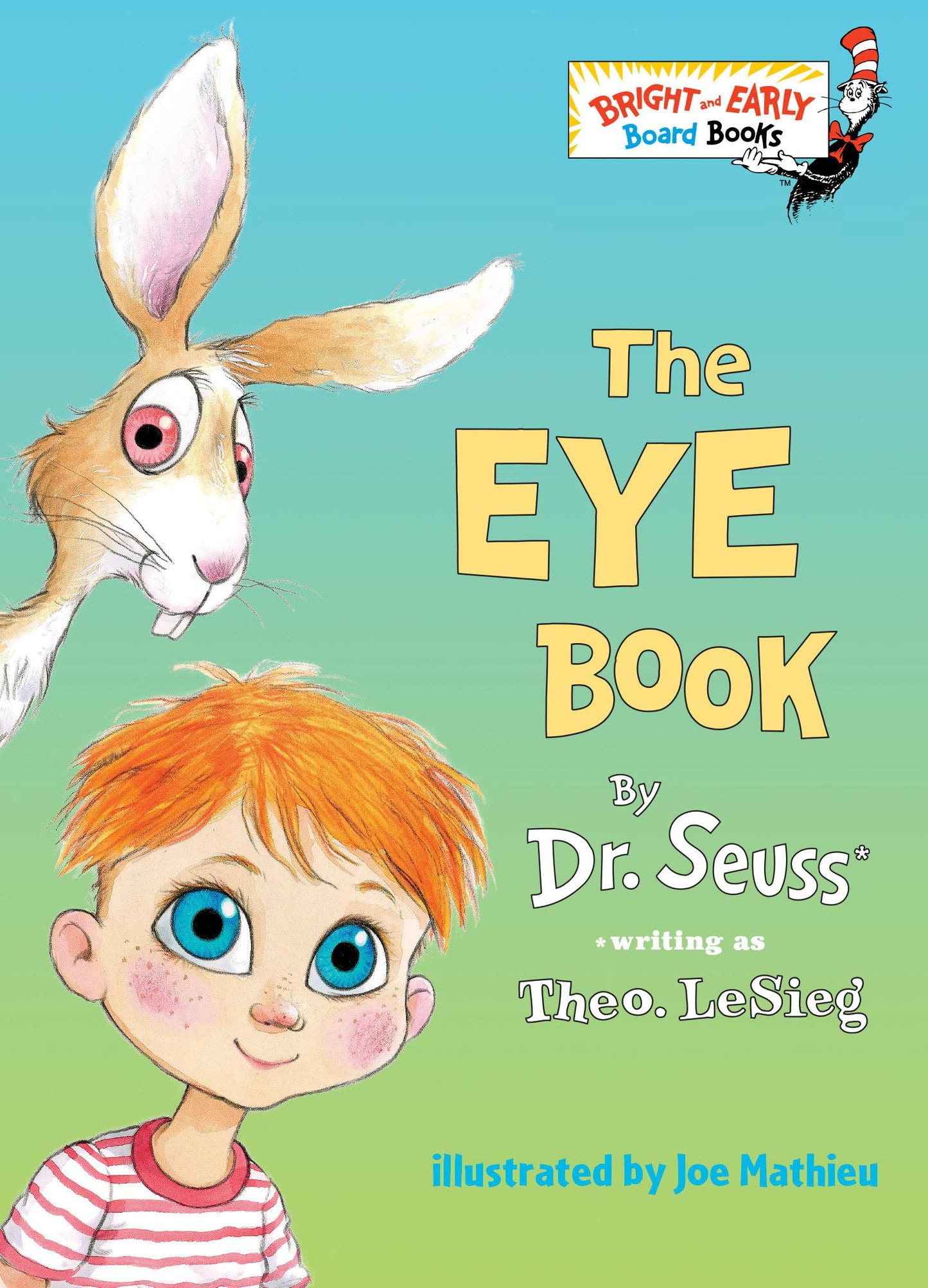 The Eye Book (Bright & Early Board Books) - 6442