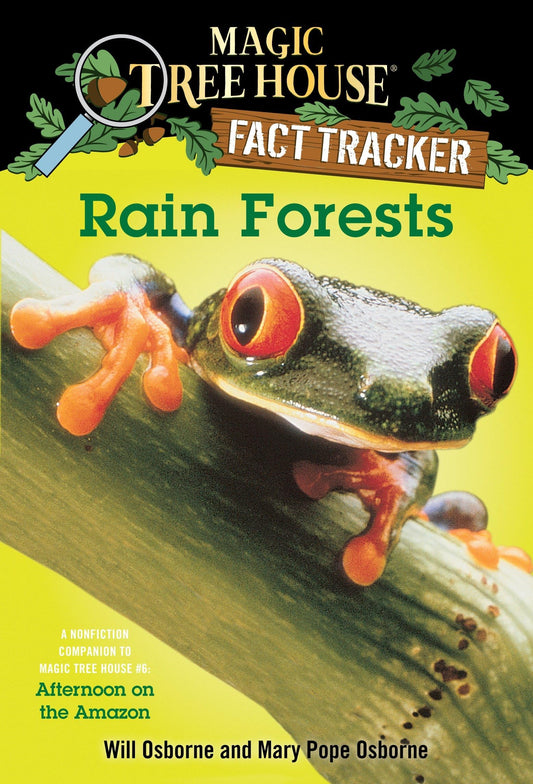 Rain Forests (Magic Tree House Research Guide) - 1846