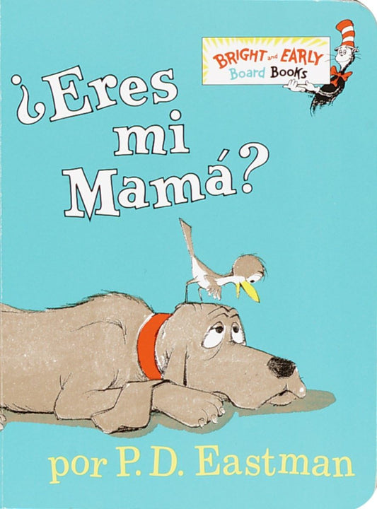 ¿Eres Mi Mama? (Bright & Early Board Books(TM)) (Spanish Edition) - 5575