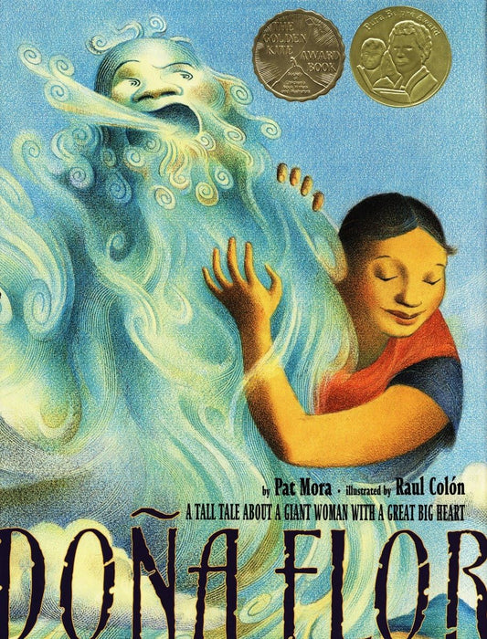 Dona Flor: A Tall Tale About a Giant Woman with a Great Big Heart - 7645