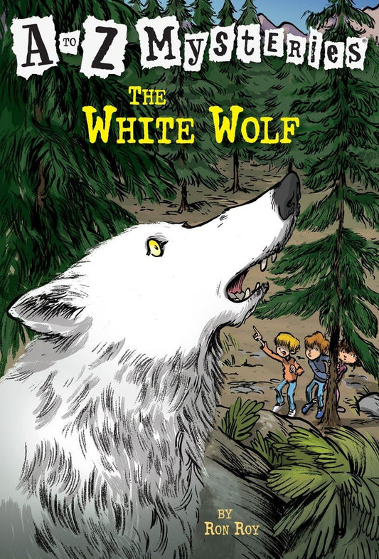 The White Wolf (A to Z Mysteries - A Stepping Stone Book(TM)) - 9247