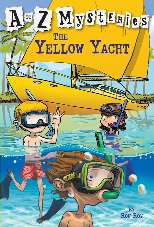The Yellow Yacht (A to Z Mysteries) - 8328