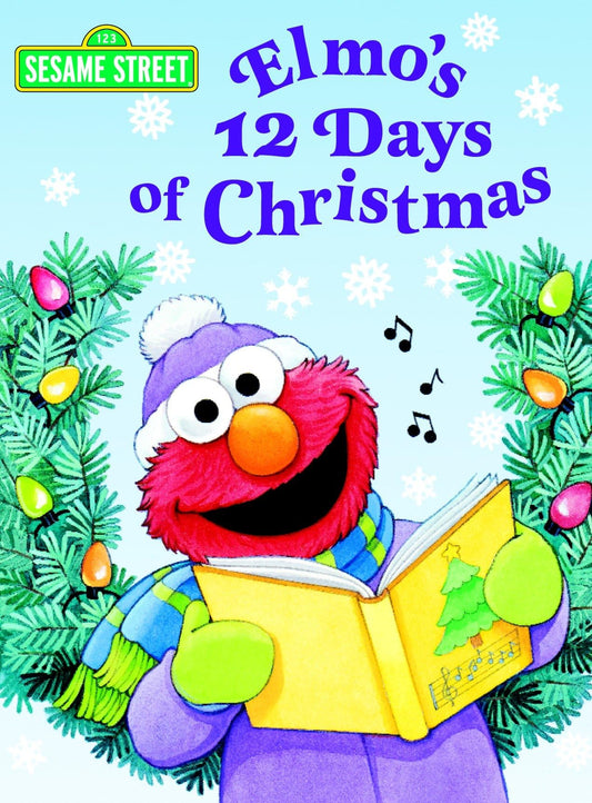 Elmo's 12 Days of Christmas (Sesame Street) (Big Bird's Favorites Board Books) - 6640