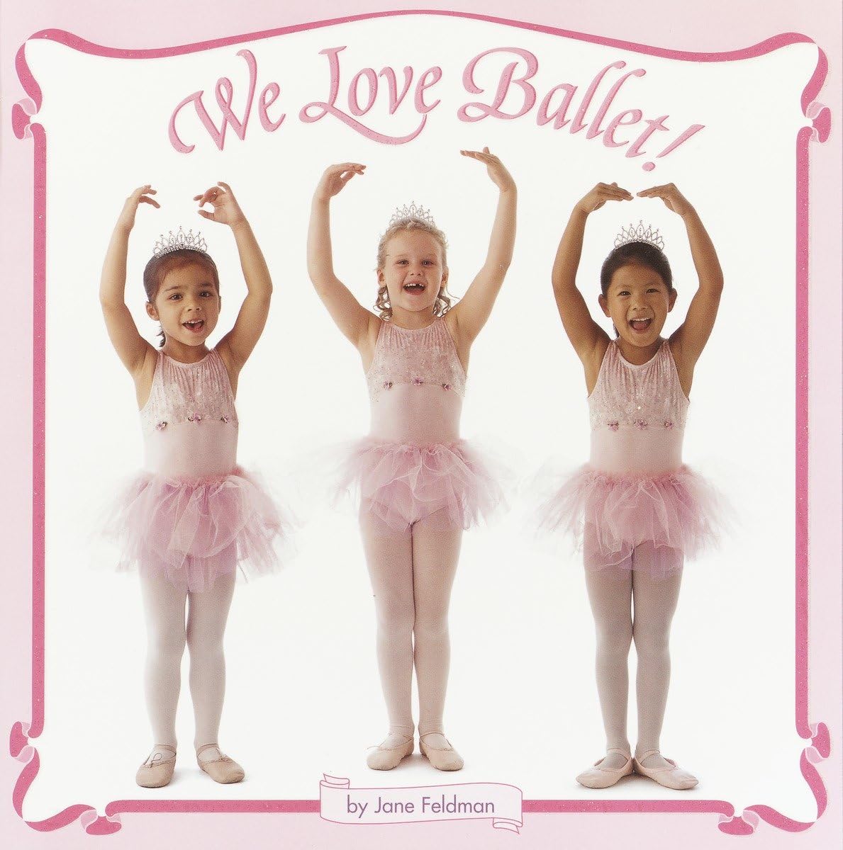 WE LOVE BALLET! (PICTUREBACK(R))