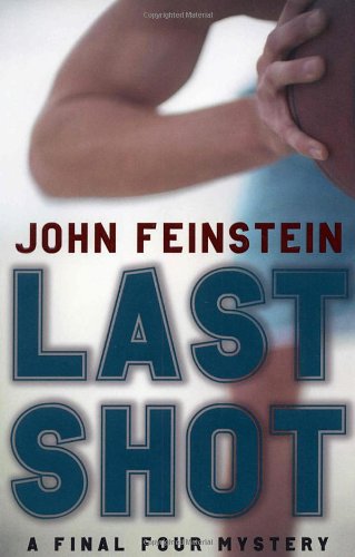 Last Shot (A Final Four Mystery)