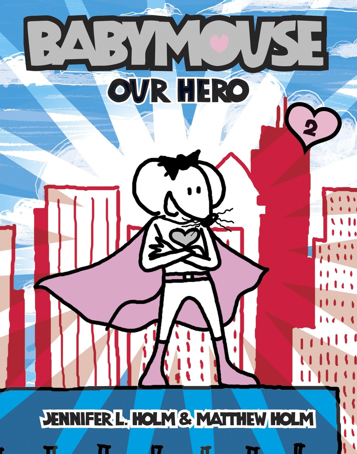 Our Hero (Babymouse #2) - 8705