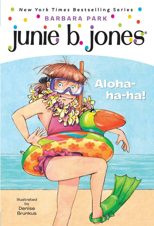 Junie B., First Grader: Aloha-ha-ha! (Junie B. Jones, No. 26) - 8783