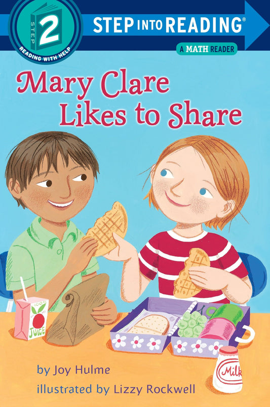 Mary Clare Likes to Share: A Math Reader (Step into Reading) - 4676