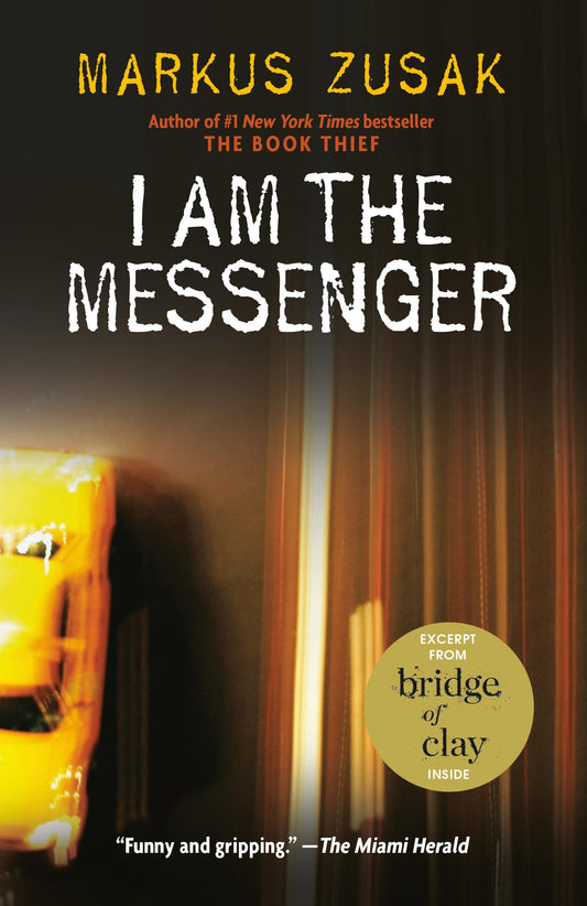 I AM THE MESSENGER - 4124