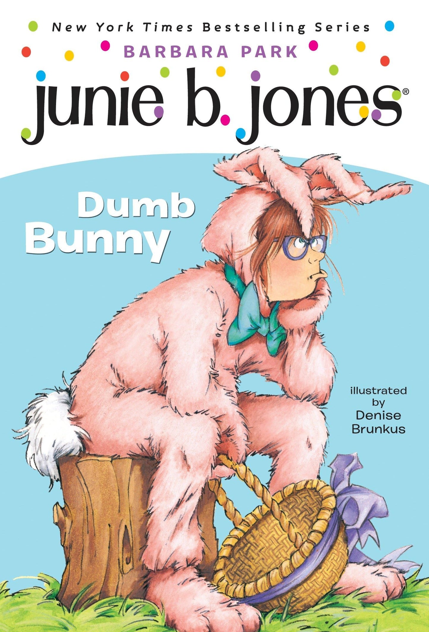 Junie B., First Grader: Dumb Bunny (Book 27) - 3266