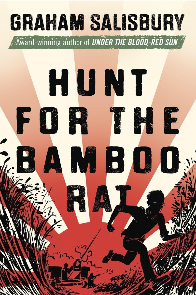 Hunt for the Bamboo Rat (Prisoners of the Empire Series)